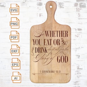 Dus of je nu eet of drinkt SVG| Vleeswaren bord Svg| Glowforge| Vleeswarenplank silhouet| Religieus keukengezegde