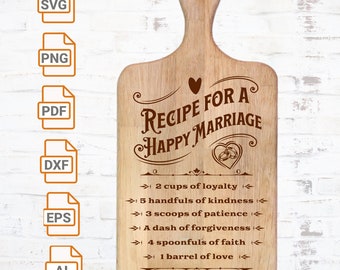 Recipe For A Happy Marriage Cutting Board Svg| Charcuterie Board Svg| Wedding Quote Svg Svg| Husband And Wife Svg| Matrimony Charcuterie Svg