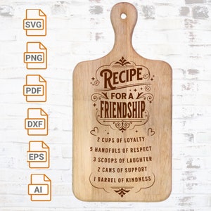 Lasergraveerbestand - Recept voor een vriendschap - SVG | Charcuterie | Kaasplank | Charcuterie Board silhouet snijden bestanden