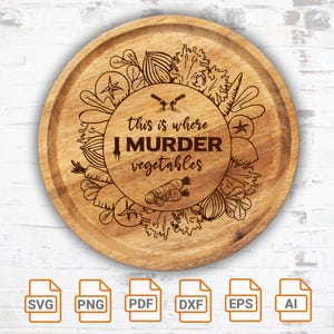 Dies ist, wo ich Murder Gemüse Bord svg Datei | Schneidebrett SVG | Cricut| Dateien schneiden| Murder Board SVG-Datei | Lustiges Schneidebrett