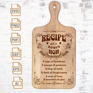 Rezept für eine Bonus Mom SVG-Datei | Bonus Mama | Bonus Mama Geschenk | Küchenschild | Schneidebrett SVG | Tablett geschnitten Datei | Familien-Zitat-Svg