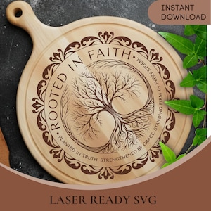 Christian Cutting Board & Decor SVG | Rooted In Faith Quote | Laser Engraving SVG for Glowforge Cricut
