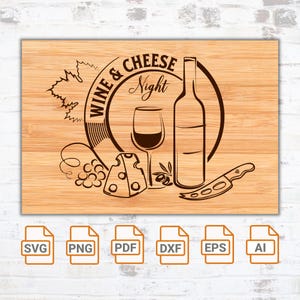 Wein & Käse Nacht svg Datei | Schneidebrett SVG | Cricut| Dateien schneiden| Lasergravur Datei PNG SVG für Holz | LeichtBrand