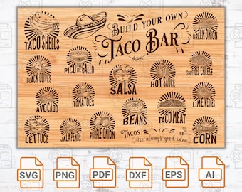 Taco Bar SVG: Mexican Food Clipart, Funny Cutting Board (Digital Files)