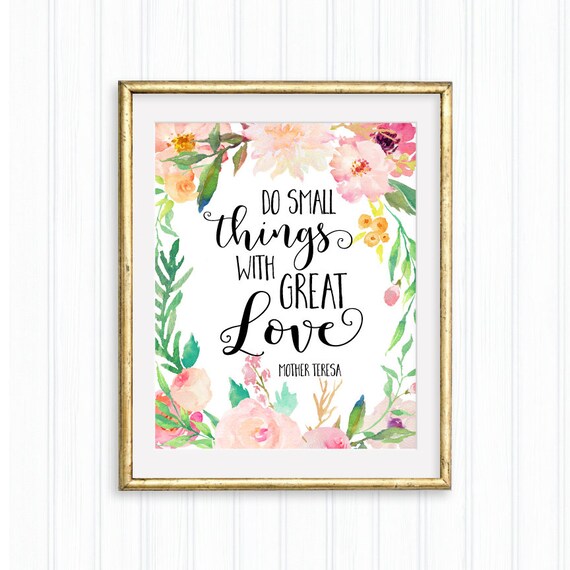 Prints Motivational Wall Art Do Small Things With Great Love Printable ...