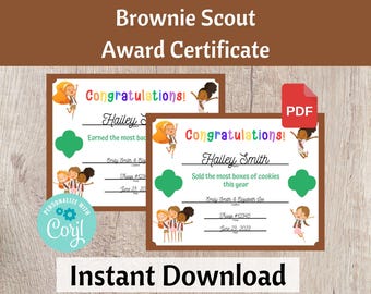May include: Two Brownie Scout Award Certificates with the text "Congratulations!" and "Hailey Smith". The certificates feature illustrations of Brownie Scouts and a green clover. The words "Instant Download" are at the bottom.