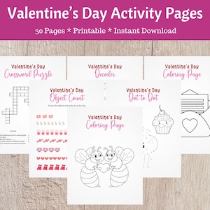 Op de afbeelding: Een set met printbare Valentijnsdag-activiteitenpagina's voor kinderen. De pagina's bevatten een kruiswoordpuzzel, een objectentelling, een decoder, een stippenspel en kleurplaten.