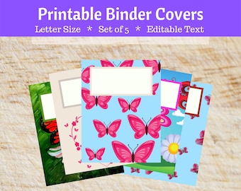 May include: Set of five printable binder covers featuring a butterfly theme. The covers are letter size and have editable text boxes. The butterflies are pink and blue on a light blue background. The covers also feature a green leaf design and a daisy.