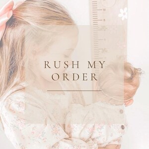 RUSH MY ORDER