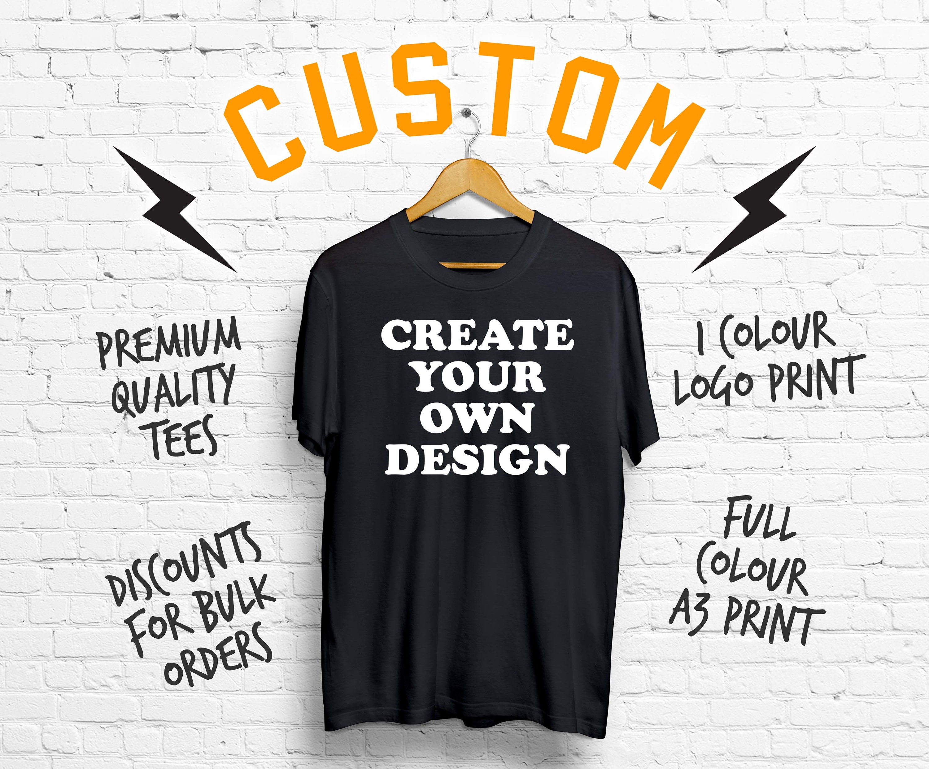 Custom Tshirts Create Your Own personalised design 1 colour Etsy
