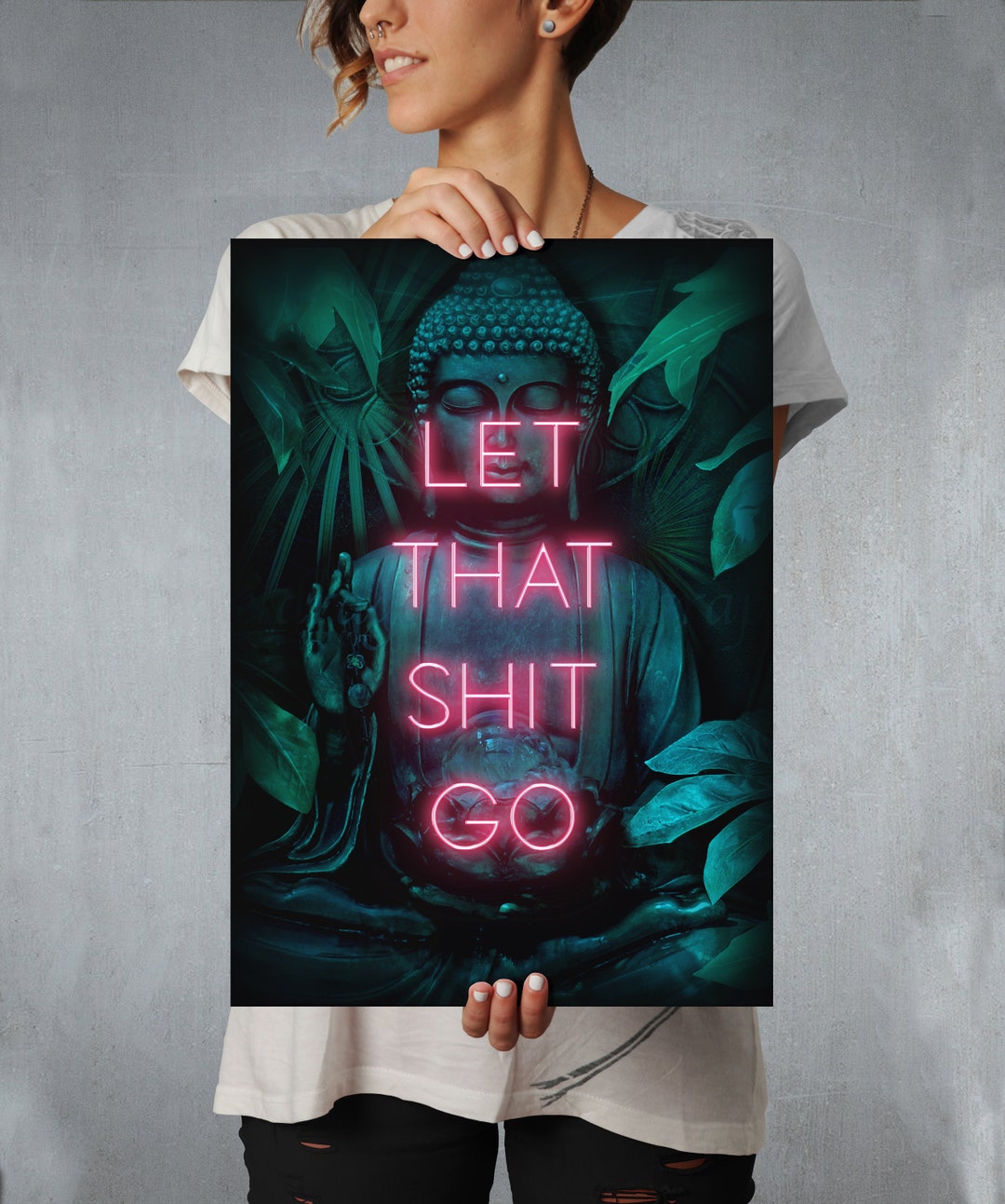 Let that shit go poster print | Neon wall art | Spiritual Buddha yoga zen gift idea
