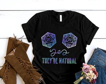 Yes They're Natural D20, Funny RPG Gamer Shirt, Funny Dice Tshirt, Women's Roleplay Gaming Gift,  Women's RPG Apparel