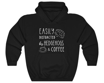 Cute Hedgehog Hoodie, I Love Hedgehogs Hooded Sweatshirt, Womens Hedgehog Hoodie, Hedgehogs And Coffee Lover Gift