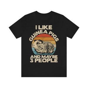 Funny Guinea Pig Tshirt, Womens Guinea Pig Lover Tee, Mens Retro Guinea Pig Shirt, Guinea Pig Owner Gift