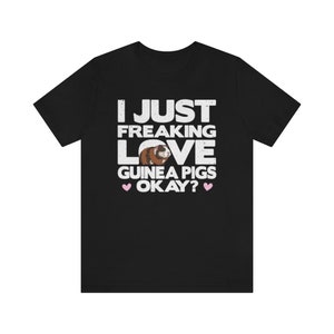 Guinea Pig Tshirt, Guinea Pig Lover Tee Shirt, Guinea Pig Gifts, Funny Guinea Pig T-shirt