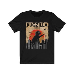 Funny Pug Shirt, Pugzilla Tshirt, Pug Owner Tee, Pug Lover T-Shirt, Cute Pug Gift Black