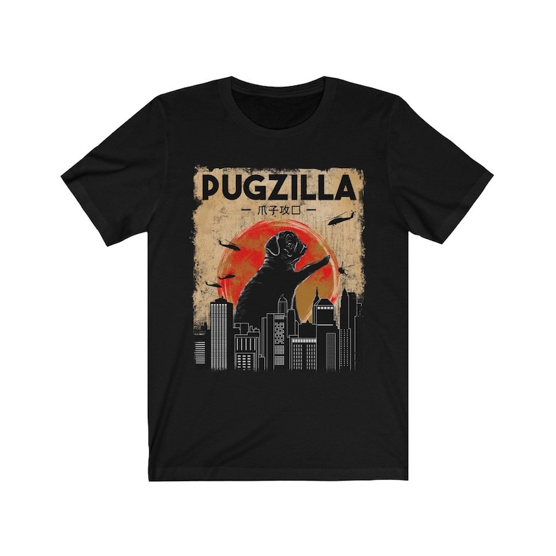 Funny Pug Shirt, Pugzilla Tshirt, Pug Owner Tee, Pug Lover T-Shirt, Cute Pug Gift Black