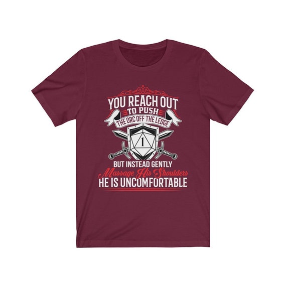 Push The Orc - Dnd Dragons Rpg Roleplay T Shirt Men Women Push The Orc - Dnd Dragons Rpg Roleplay T Shirt Men Women