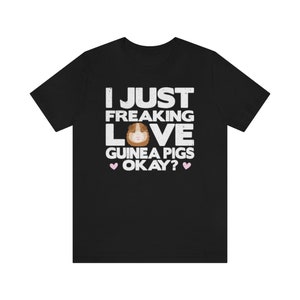 Guinea Pig Tshirt, Guinea Pig Lover Tee Shirt, Guinea Pig Gifts, Funny Guinea Pig T-shirt