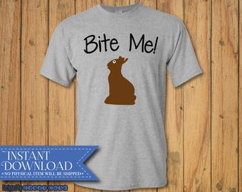 Bite Me svg - Adult Easter svg - Chocolate Easter Bunny svg - Funny Easter Cut File - Digital Download - Joke Shirt dxf - Spring svg