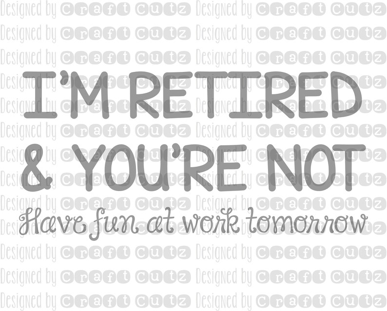 Free Free 60 Funny Retirement Svg Free SVG PNG EPS DXF File