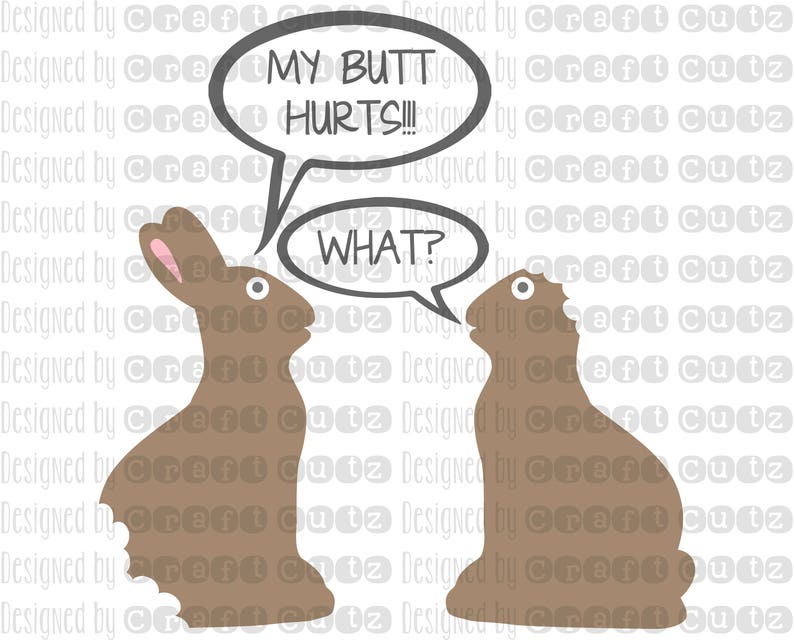 Download My Butt Hurts svg Funny Easter svg Chocolate Easter Bunny ...