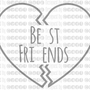 Best Friends svg Best Friends dxf Digital Download Heart svg Best Friend Cut File Bestie BFF Friends Shirts Sisters image 2