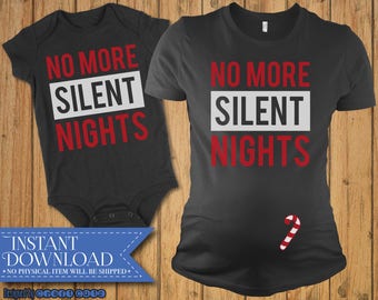 No More Silent Nights svg - Christmas Baby Bodysuit svg - Digital Download - Christmas Maternity svg - Christmas Baby Bump svg