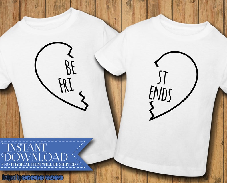 Best Friends svg Best Friends dxf Digital Download Heart svg Best Friend Cut File Bestie BFF Friends Shirts Sisters image 1