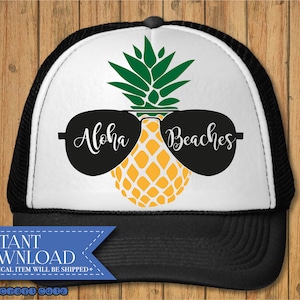 Aloha Beaches svg - Summer svg - Summer time dxf - Beach svg - Digital Download - Hat svg Design - Vacation svg - Pineapple dxf - Sunglasses