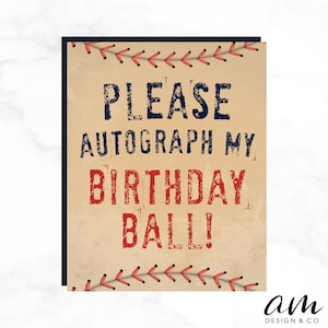 PARKER Please Autograph My Birthday Ball Sandlot Birthday Vertical Sign INSTANT DOWNLOAD