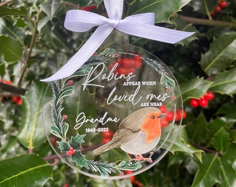 Robins appear when loved ones are near Bauble decoration -Christmas Bauble - personalised memorial bauble - in memory bauble -Christmas gift