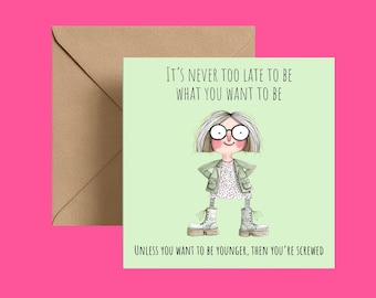 Funny Birthday Card for Her – Milestone Humour, 40th, 50th, 60th