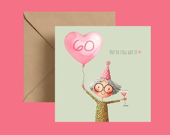 Funny 60th Birthday Card – Cheeky Milestone Card for Her – Ages 60-90
