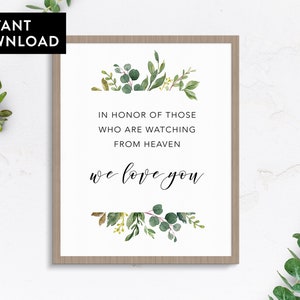 In honor of those watching from heaven | Printable, memory table sign, in loving memory, memorial sign, watching from heaven, wedding sign