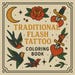 Tattoo Coloring Book – Traditional Flash Art | Printable Tattoo Designs ...