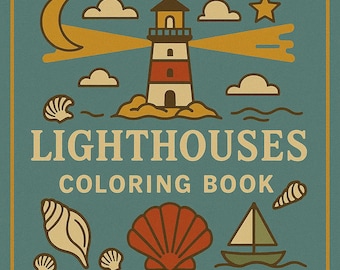 Libro para colorear de faros: Balizas costeras y escenas náuticas / PDF imprimible para adultos / Páginas de arte lineal inspiradas en el océano