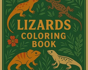 Könnte beinhalten: Quadratischer Einband eines Malbuchs mit grünem Hintergrund und goldenem Rand. Der Einband zeigt vier illustrierte Eidechsen in Orange und Braun mit den Worten "LIZARDS COLORING BOOK" in Gold.