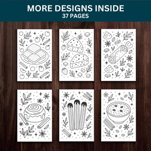May include: A collection of six black and white coloring pages featuring various desserts. Each page showcases a different treat, including pastries, cinnamon rolls, and churros, with decorative elements. The text "MORE DESIGNS INSIDE" and "37 PAGES" is visible at the top.