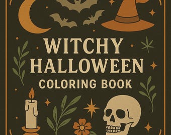 Witchy Coloring Book – Magical Printables with Crystals, Herbs, Moons and More | Occult Aesthetic Art for Adults | Instant Download PDF