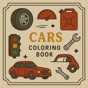 Cars Coloring Book – Classic, Sports and Vintage Vehicles | Printable PDF for Adults | Automotive Line Art
