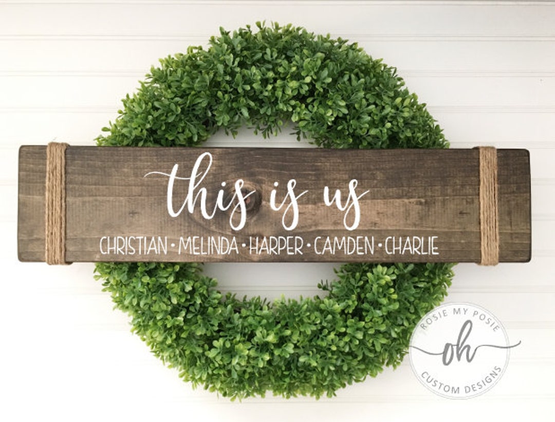 This is Us This is Us Sign Family Sign Custom Family Etsy