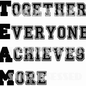 TEAM SVG- Inspirational Team Acronym, cricut file, digital download