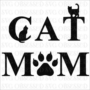 SVG, Cat Mom SVG, Cat SVG, cricut file, digital download
