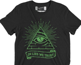 In Lügen, denen wir vertrauen, beenden wir das Fed Tri-Blend T-Shirt oder Hoodie