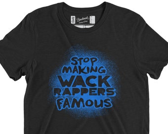 Wack Rapper sUnderground Hip Hop Tri-Blend T-Shirt oder Hoodie