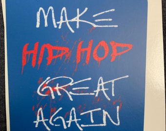 Machen Hip Hop great Wieder Grafik Heavy Duty Outdoor Aufkleber