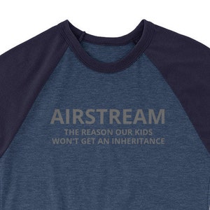 Inheritance Airstream Shirt, Airstream Trailer, Airstream Gift, Airstream Camper, Camping Gift, Happy Camper Shirt, RV Gift, Gift For Camper image 2