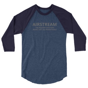 Inheritance Airstream Shirt, Airstream Trailer, Airstream Gift, Airstream Camper, Camping Gift, Happy Camper Shirt, RV Gift, Gift For Camper image 3