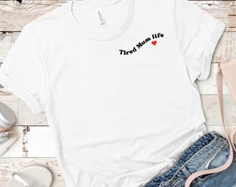 T-shirt Fatigué, cadeau de fête des mères